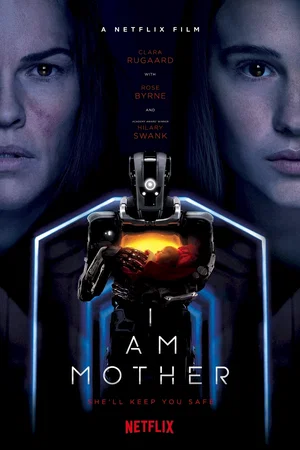 Photo du film : I Am Mother