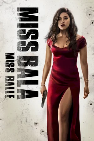 Affiche du film : Miss Bala