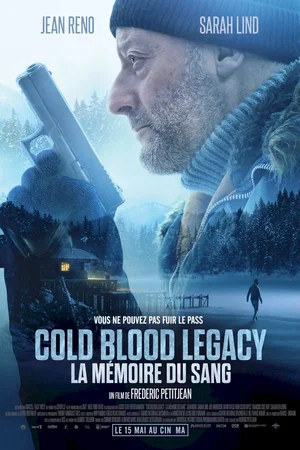 Photo du film : Cold Blood Legacy - La mémoire du sang