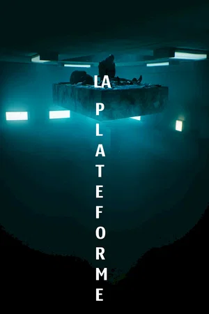 Affiche du film : La Plateforme