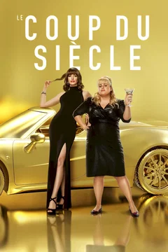 Affiche du film Le coup du siècle