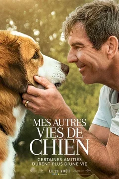 Affiche du film Mes autres vies de chien