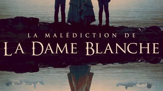 Affiche du film : La Malédiction de la dame blanche