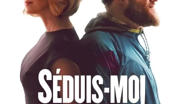 Affiche du film : Séduis-moi si tu peux !