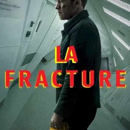 Miniature photo du film : La Fracture