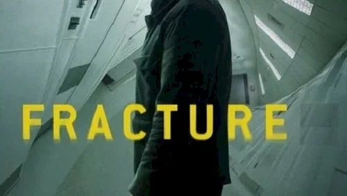 Affiche du film : La Fracture