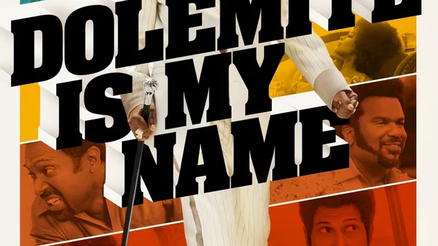 Affiche du film : Dolemite Is My Name