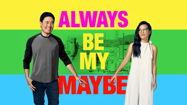 Affiche du film : Always Be My Maybe
