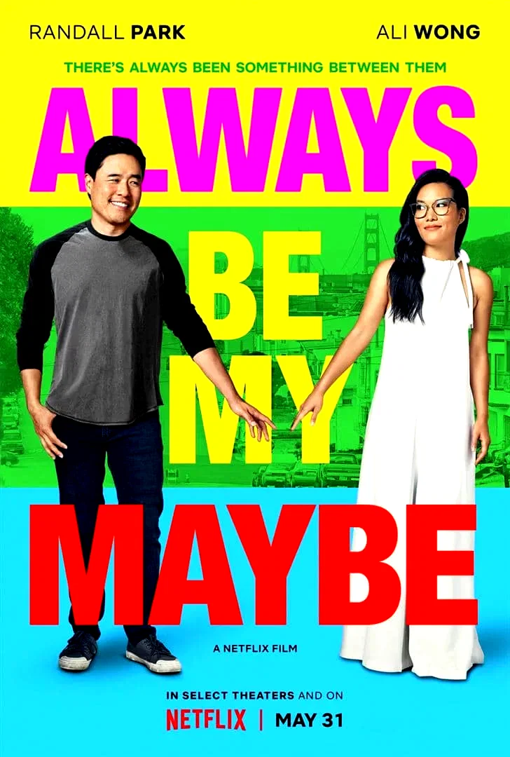 Photo 3 du film : Always Be My Maybe