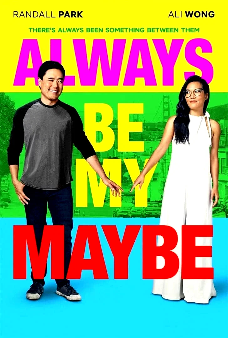 Photo 4 du film : Always Be My Maybe