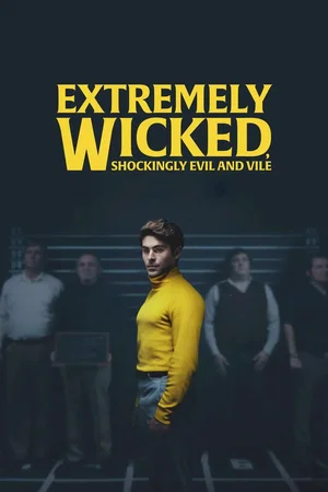 Photo du film : Extremely Wicked, Shockingly Evil and Vile