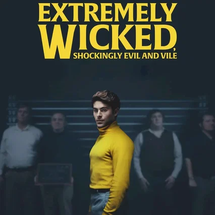 Miniature photo du film : Extremely Wicked, Shockingly Evil and Vile