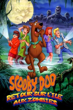 Affiche du film Scooby-Doo ! Retour sur l'île aux zombies
