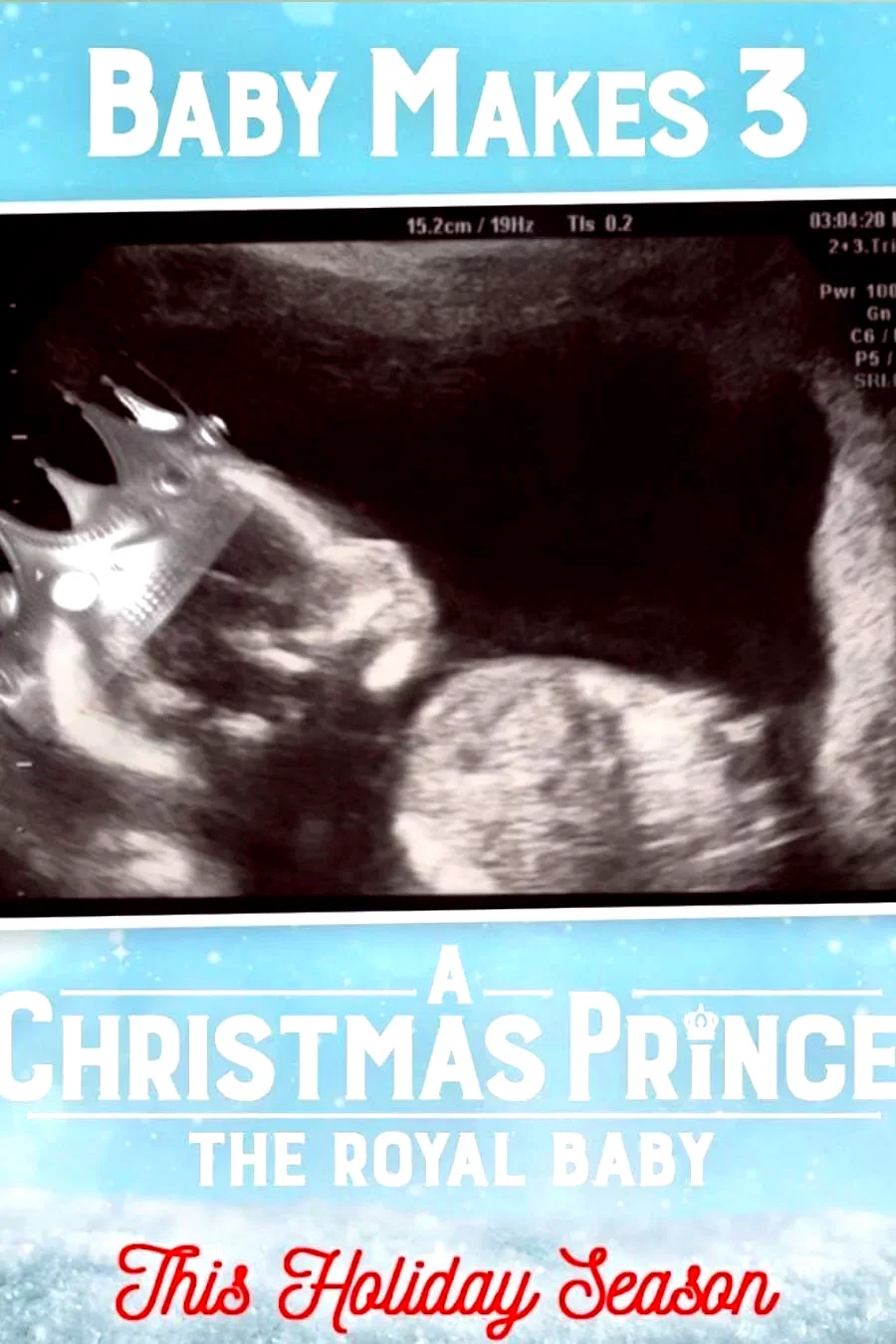 Photo du film : A Christmas Prince : The Royal Baby