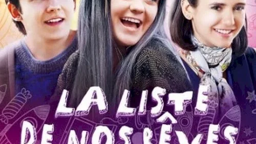 Affiche du film : La liste de nos rêves