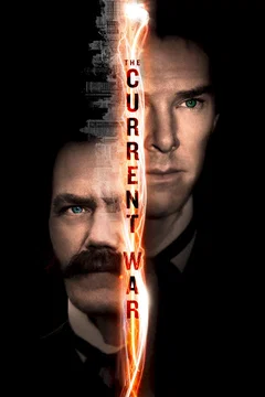 Affiche du film The Current War : Les Pionniers de l'électricité