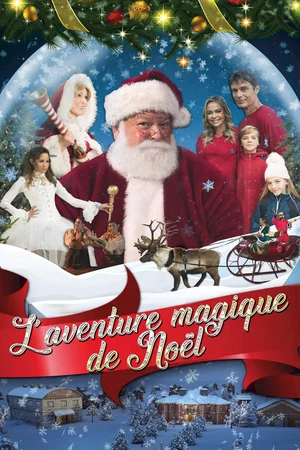Affiche du film : L'aventure magique de Noël