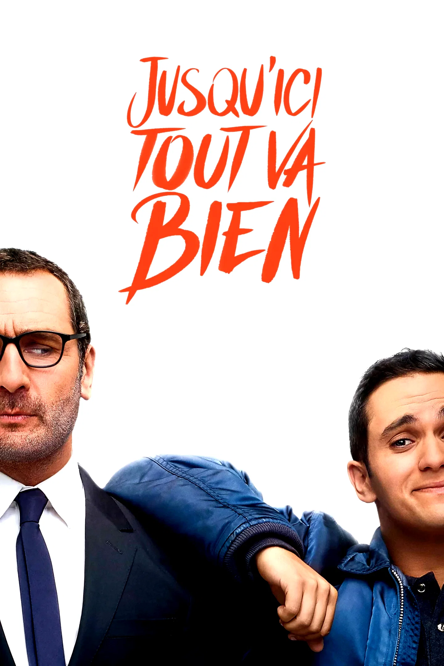 Affiche du film : Jusqu'ici tout va bien