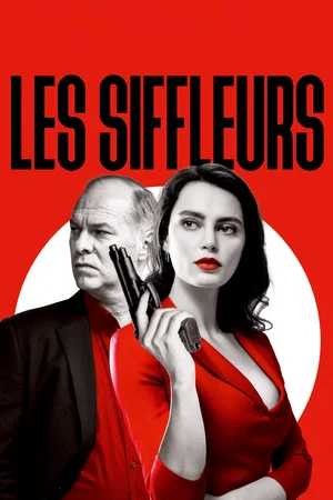 Affiche du film : Les Siffleurs