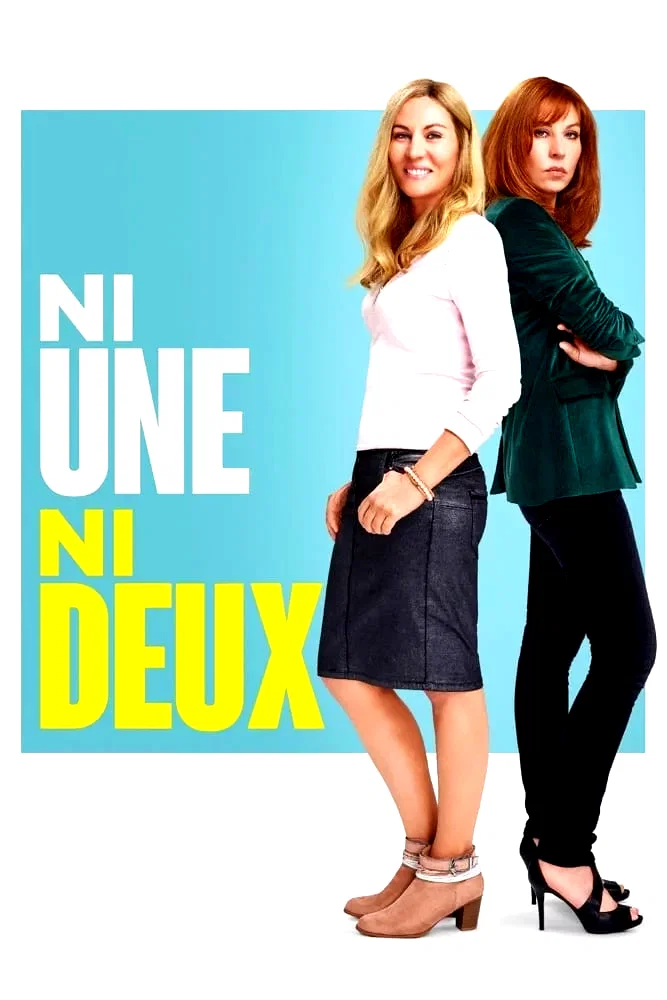 Affiche du film : Ni une ni deux