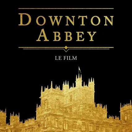 Miniature photo du film : Downton Abbey : Le film