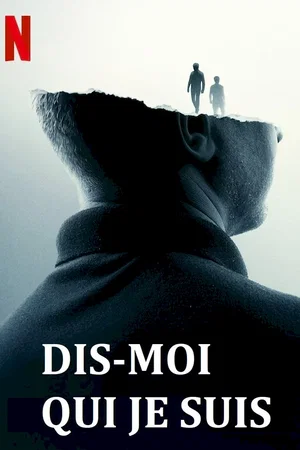 Photo du film : Dis-moi qui je suis