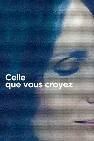 Photo du film : Celle que vous croyez