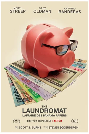 Affiche du film : The Laundromat : L'affaire des Panama Papers