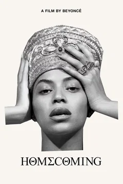 Affiche du film HOMECOMING : Un film de Beyoncé
