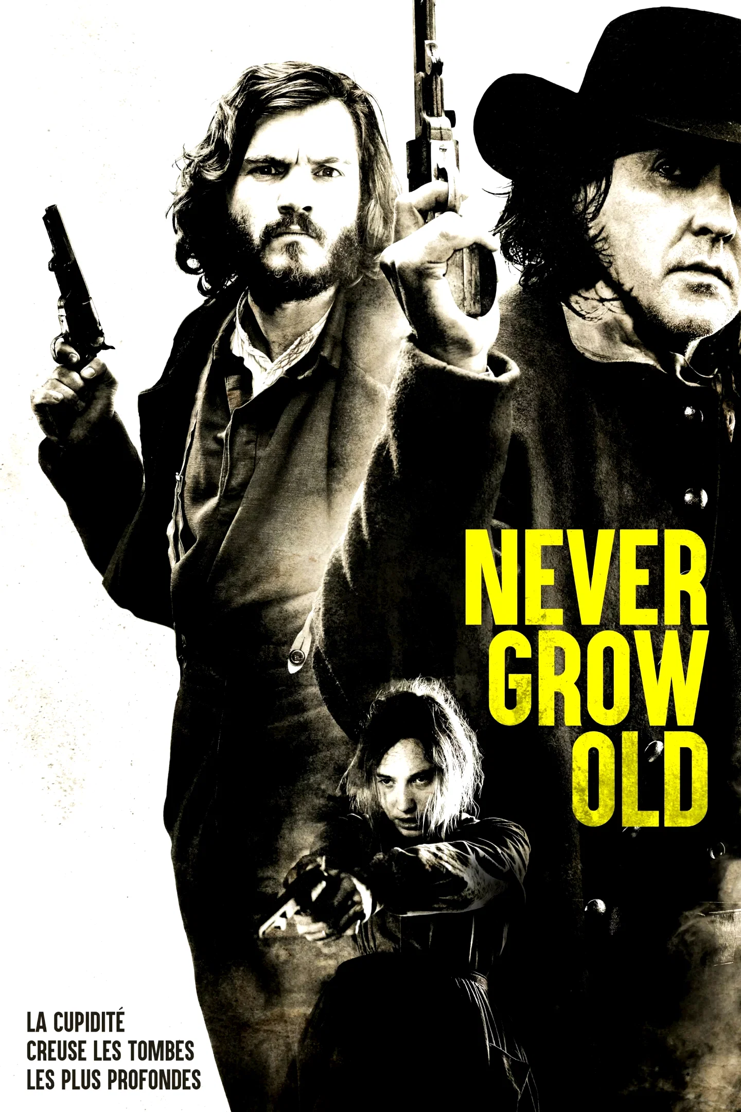 Affiche du film : Never Grow Old
