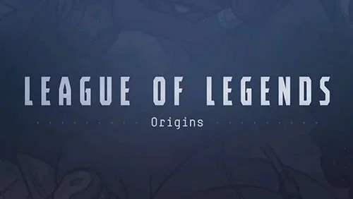 Affiche du film : League of Legends Origins
