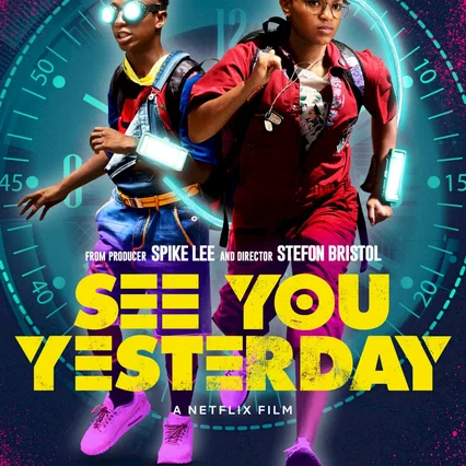 Miniature photo du film : See You Yesterday