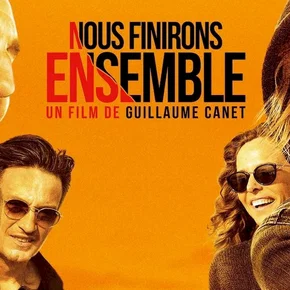 Photo du film : Nous finirons ensemble
