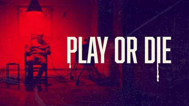 Affiche du film : Play or Die