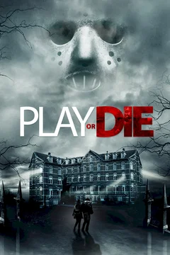 Affiche du film Play or Die