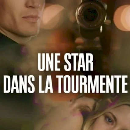 Miniature photo du film : Une star dans la tourmente