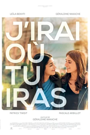 Photo 2 du film : J'irai où tu iras