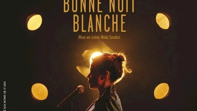 Affiche du film : Blanche Gardin : Bonne nuit Blanche
