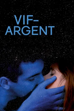 Affiche du film Vif-argent
