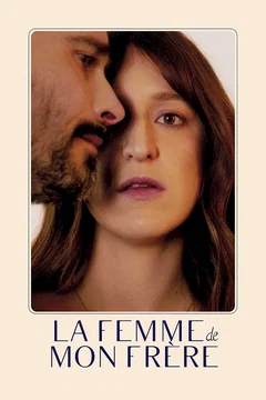Affiche du film La femme de mon frère