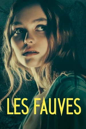 Affiche du film : Les Fauves