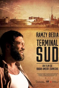 Affiche du film Terminal Sud