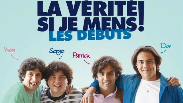 Affiche du film : La Vérité si je mens ! Les Débuts