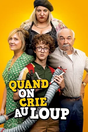 Photo du film : Quand on crie au loup