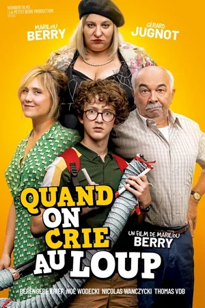 Photo du film : Quand on crie au loup