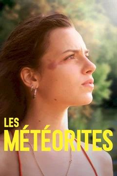 Affiche du film = Les Météorites