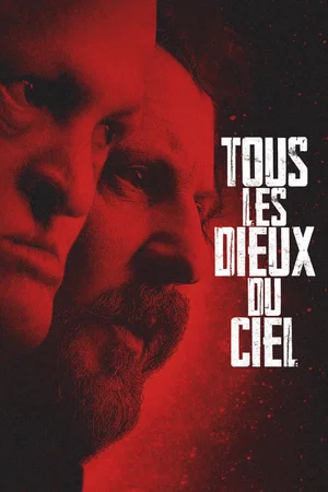 Photo du film : Tous les dieux du ciel