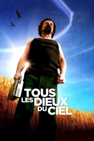 Photo du film : Tous les dieux du ciel