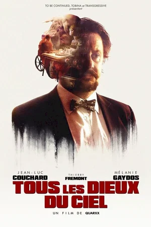 Photo du film : Tous les dieux du ciel