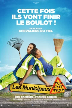 Affiche du film = Les municipaux - Trop c'est trop